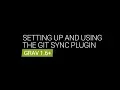 Setting Up and Using the Git Sync Plugin Intro to Grav CMS Series