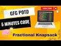 Fractional Knapsack GFG POTD Problem of the day GeeksForGeeks