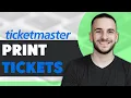 How To Print Ticketmaster Tickets Quick and Easy
