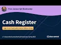 Let s learn JS by building a cash register app Free JS Bootcamp