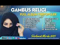 Download Lagu Koleksi Lagu Gambus Pilihan | Tarfia Music | Full Album Sholawat Terpopuler 2023
