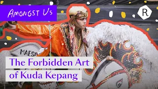 the forbidden art of kuda kepang