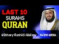 Download Lagu Last Ten (10) Surahs of the Holy Quran | Mishary bin Rashid Alafasy | Pacific Media | Quran English