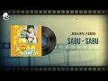 Lagu Johan Fero - Sabu sabu