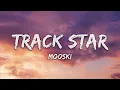 Mooski - Track Star (Lyrics)