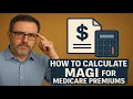 Stop Overpaying Medicare Calculate Your MAGI in Minutes