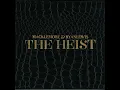 Can't Hold Us (feat. Ray Dalton) - Macklemore & Ryan Lewis