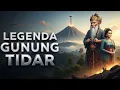Lagu LEGENDA GUNUNG TIDAR | KISAH SYEKH SUBAKIR DAN PAKU SAKTI PENJAGA PULAU JAWA | CERITA RAKYAT JAWA