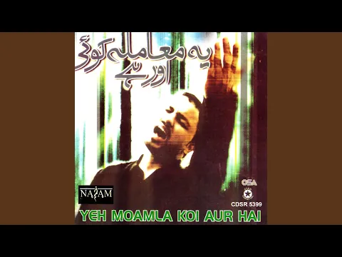 Download MP3 Yeh Moamla Koi Aur Hai