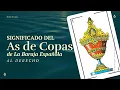 Significado As de Copas Baraja Espanola Aprende a leer las cartas espanolas