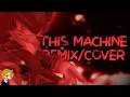 SONIC HEROES ▶ This Machine [Remix/Cover] Feat. @PsychoJesterProd | Lyric Video