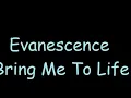 Evanescence-Bring Me To Life lyrics