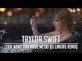 Download Lagu Taylor Swift - Look What You Made Me Do (DJ Linuxis Remix)