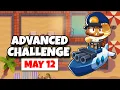 BTD6 Advanced Challenge Lep s Challenge May 12 2026