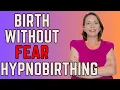 Hypnobirthing SECRETS How to Have a Calm Pain-Free Birth Hypnobirthing Easier for You Baby