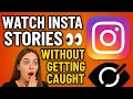 How to Watch Instagram Stories Without Them Knowing (2025) ๐๐๏ธ