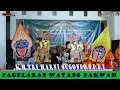 PAGELARAN WAYANG DAKWAH.//Bpk.K.H.TRI HARNI SUGONDO.S.P.d.I