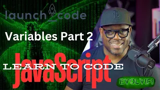 LaunchCode - JavaScript Variables 2