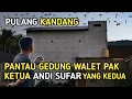 Download Lagu PULANG KANDANG PANTAU GEDUNG WALET PAK ANDI SUFAR YANG KEDUA