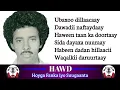 Download Lagu Muuse Ismaaciil Qalinle| Heesta Ubaxoo Dillaacaay | with Lyrics
