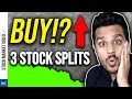 3 Stocks to Watch for a STOCK SPLIT