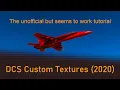 How to create custom DCS textures 2020 guide but WORKS