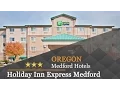 Holiday Inn Express Medford - Medford Hotels Oregon