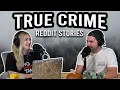 True Crime Or Could ve Been -