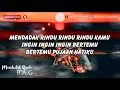 Download Lagu Mendadak Rindu (LIRIK) - B.A.G