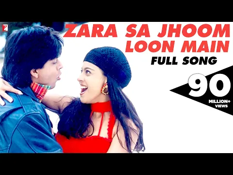 Download MP3 Zara Sa Jhoom Loon Main | Full Song | Dilwale Dulhania Le Jayenge | Shah Rukh Khan, Kajol | DDLJ