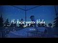 Toota Jo Kabhi Taara - | Slowed + Reverb | Lyrics | A Flying Jatt | Use Headphones🎧🎧