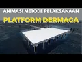 Download Lagu Animasi Metode Pelaksanaan Platform Dermaga