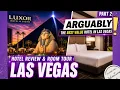 Arguably The Best Value Hotel in Vegas Luxor Hotel Casino