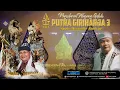 Lagu wayang golek putra giri harja 3 PGH3 dalang H  Dadan Sunandar  S