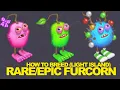 Light Island - How to breed FURCORN My Singing Monsters