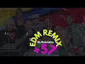 KAROL G, Feid, DFZM ft. Ovy On The Drums, J Balvin, Maluma, Ryan Castro, Blessd - +57 (EDM RemiX)