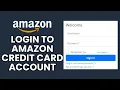 Amazon Account Sign In How to Log In to Your Amazon Credit Card Account