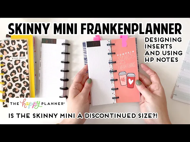 making my own The Happy Planner SKINNY MINI (discontinued?!) Happy Notes + planner = frankenplanner