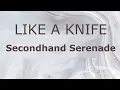 Download Lagu Like a Knife - Secondhand Serenade (Original Key) Karaoke | Remastered Version