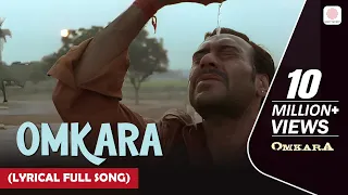 omkara lyrical full song vishal bhardwaj sukhwinder singh omkara