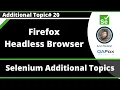 Firefox Headless Browser Executing Selenium Automation Scripts