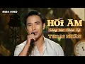 Lagu HOT 🔥🔥🔥 HỒI ÂM PHIÊN BẢN MỚI - THOẠI NHÂN | Nhạc Lính Thoại Nhân | Nhạc Vàng Hay Nhất 2025