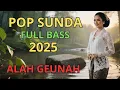 Download Lagu LAGU POP SUNDA PALING ENAK DIDENGAR SAAT SANTAI | POP SUNDA TERBAIK 2025