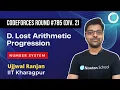 Codeforces Round Div 2 D Lost Arithmetic Progression Number system Greedy