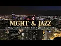 Download Lagu Jazz Relaxing Saxophone Music for Stress Relief, Deep Sleep ~ Ethereal Night Jazz ~ Background Music