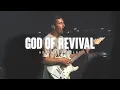God Of Revival Live - Chroma Worship Ft Joel Barber