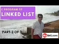 Program of Linked List Explained Part 2 Hindi