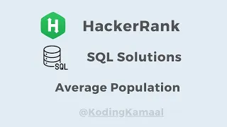 Average population HackerRank SQL Solution