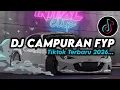 Lagu DJ CAMPURAN FYP VIRAL TIK TOK 2026 JEDAG JEDUG FULL BASS TERBARU