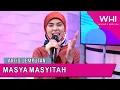 Download Lagu Artis Jemputan: Masya Masyitah | WHI (16 Julai 2020)